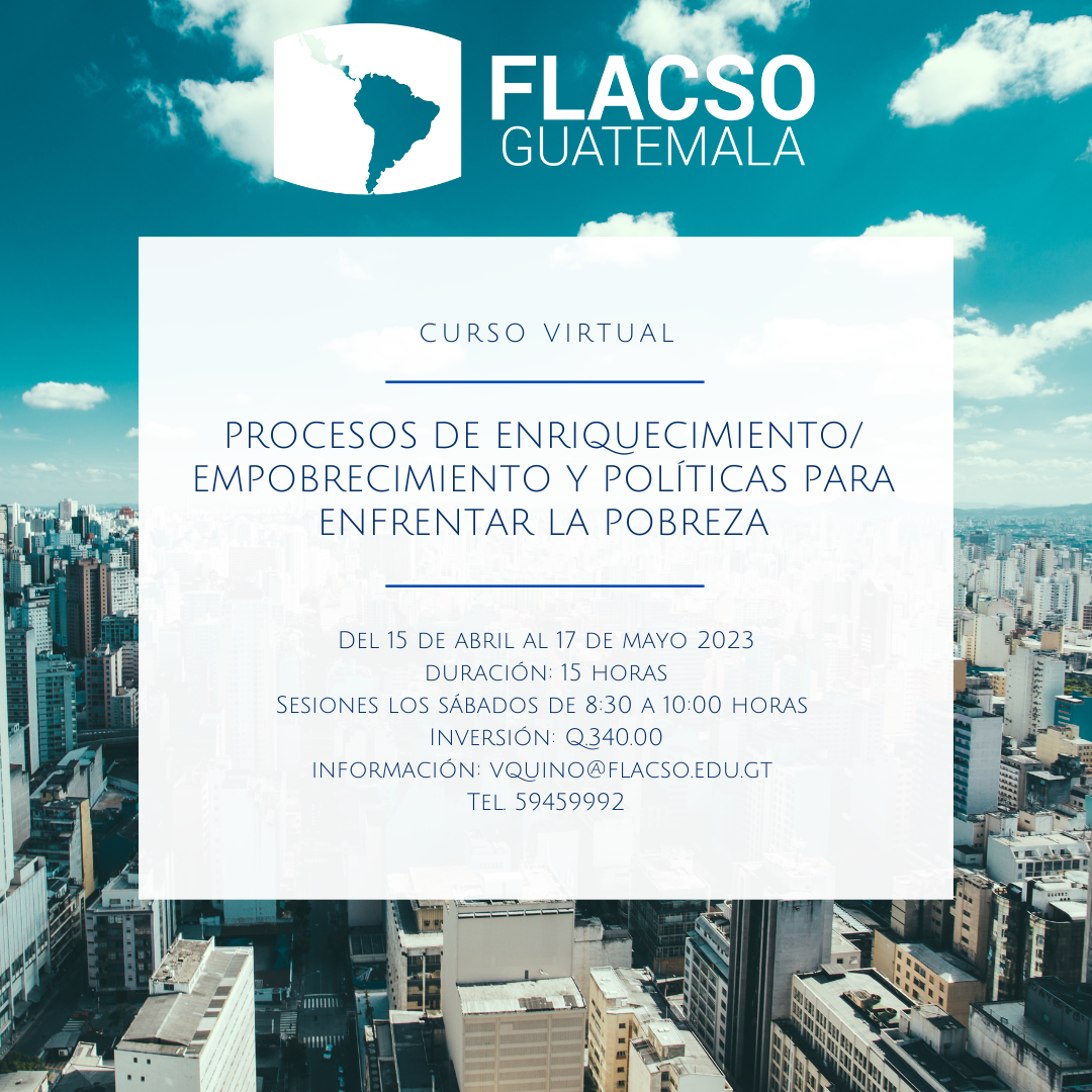 Curso enriquecimiento/empobrecimiento y políticas para enfrentar la pobreza